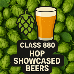 Entry - Class 880 - Hop Showcased Beers