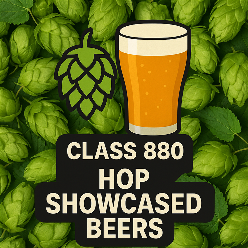 Entry - Class 880 - Hop Showcased Beers
