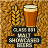 Entry - Class 881- Malt Showcased Beers